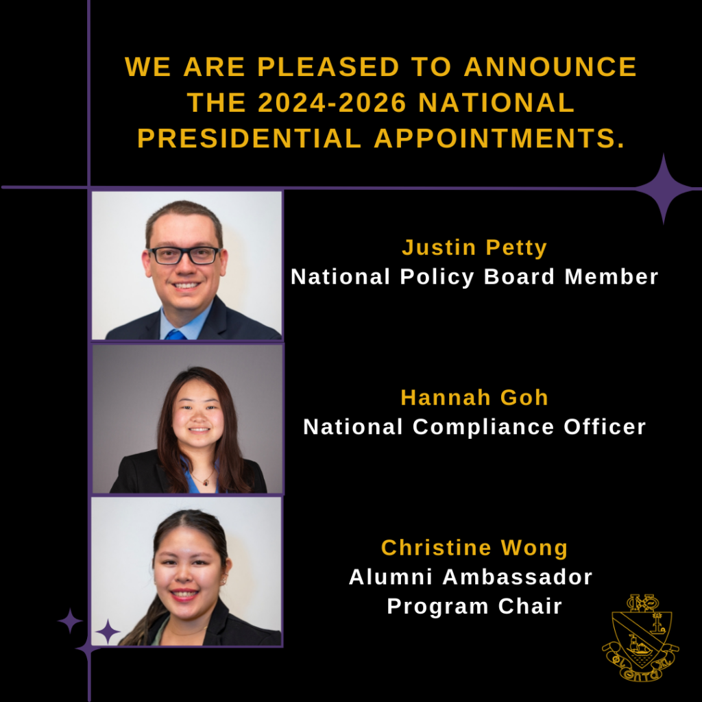 2024-2026 National Appointments: Justin Petty is the new Policy Board Member. Hannah Goh is the new Compliance Officer. Christine Wong has been appointed as the Alumni Ambassador Program Chair.