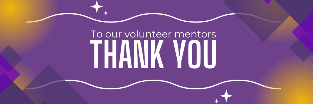 Thank you to our volunteer mentors